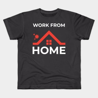 Work From Home Covid-19 Corona Virus Kids T-Shirt